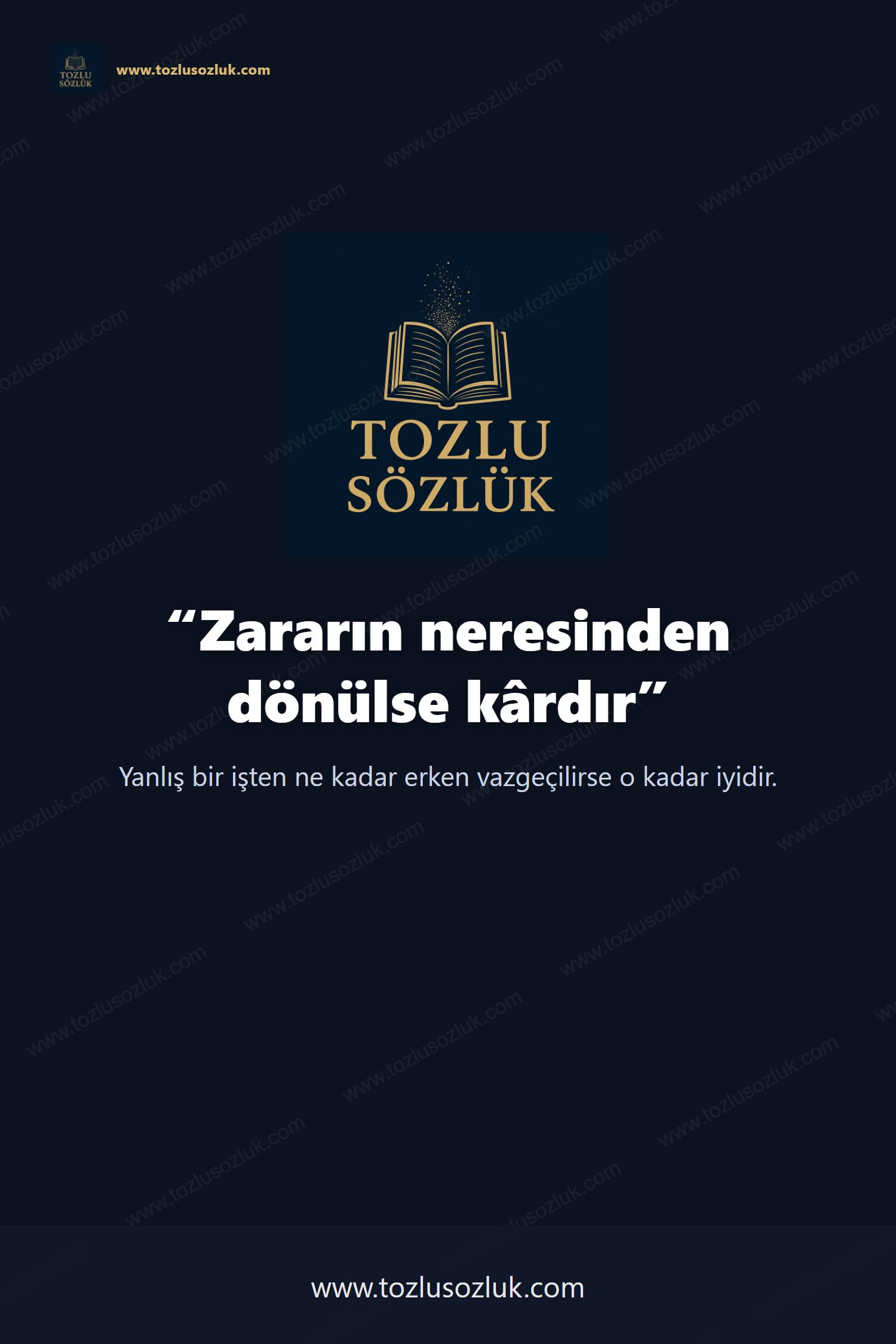 Zararın neresinden dönülse kârdır Pinterest görseli