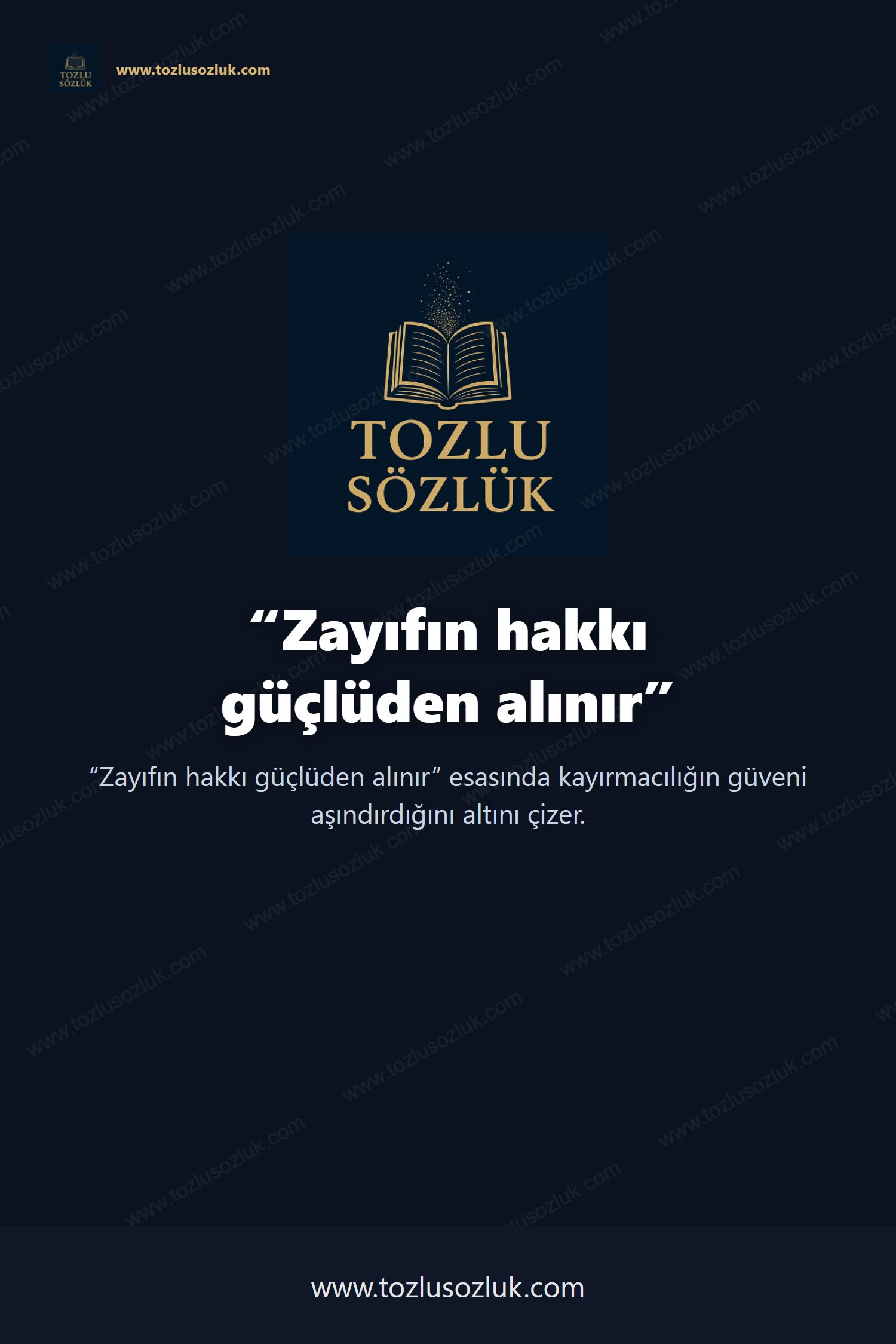 Zayıfın hakkı güçlüden alınır Pinterest görseli
