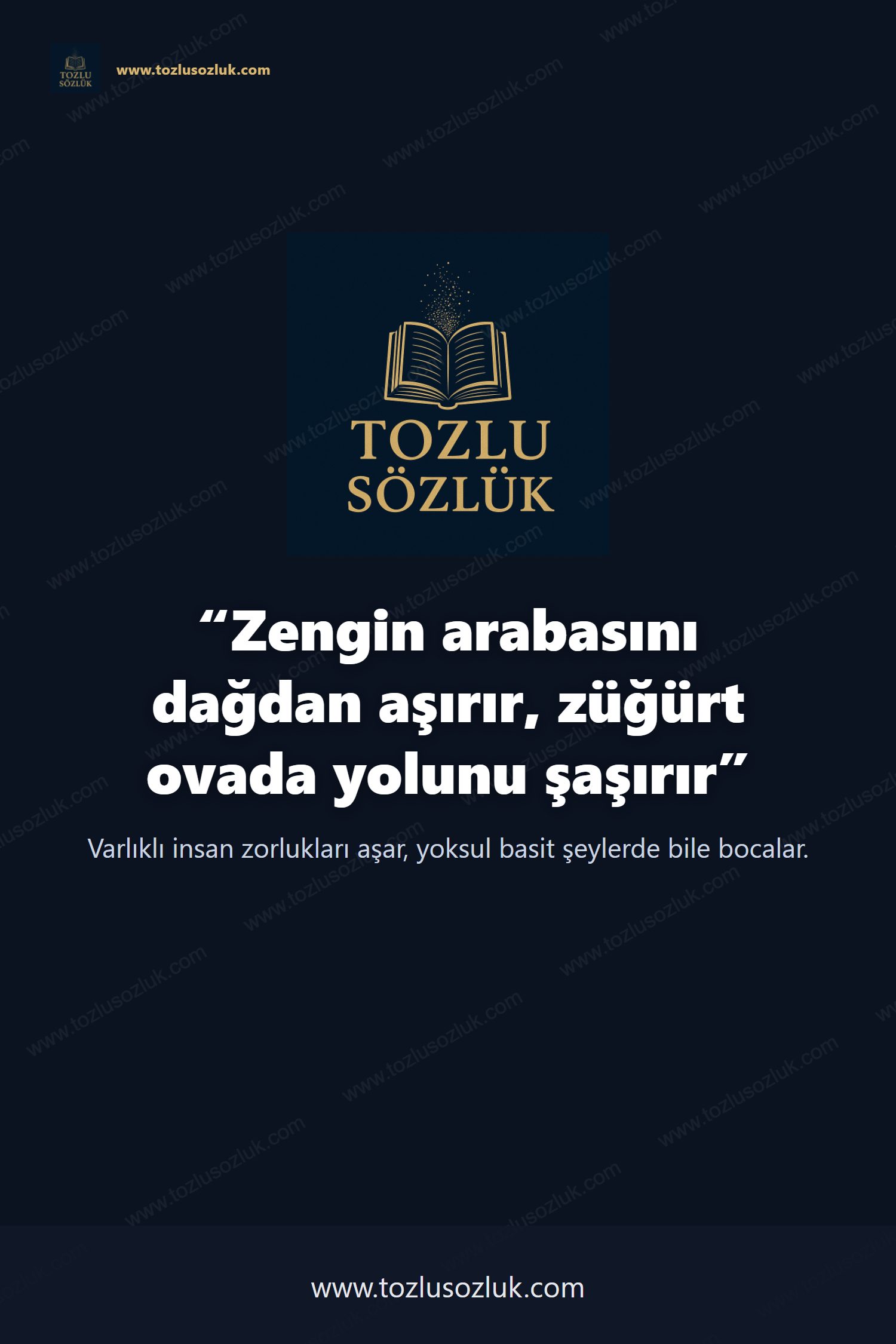 Zengin arabasını dağdan aşırır, züğürt ovada yolunu şaşırır Pinterest görseli